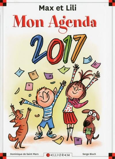 Max et Lili : mon agenda 2017 : pour année pleine de respect