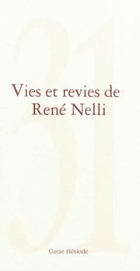 31 vies et revies de René Nelli : vidas e razos