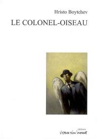 Le colonel-oiseau