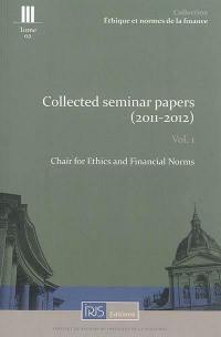 Collected seminar papers : 2011-2012. Vol. 1