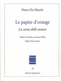 Le papier d'orange. La carta delle arance