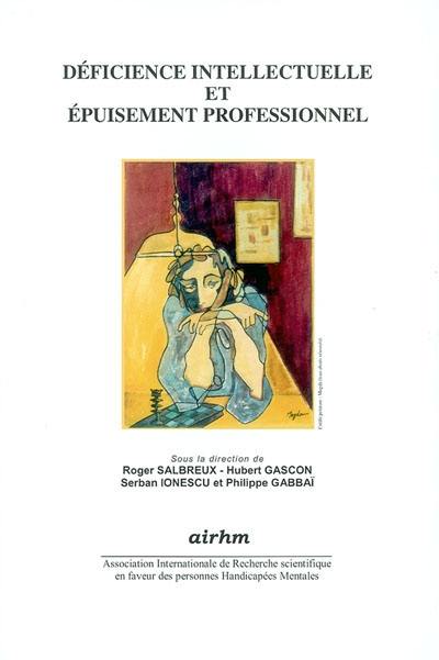 Déficience intellectuelle et épuisement professionnel