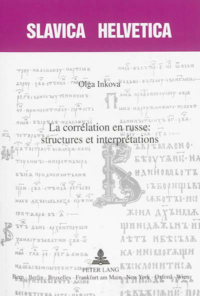 La corrélation en russe : structures et interprétations