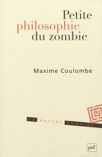 Petite philosophie du zombie