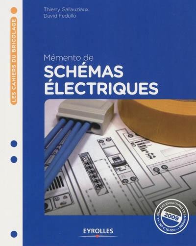 Mémento de schémas électriques. Vol. 1