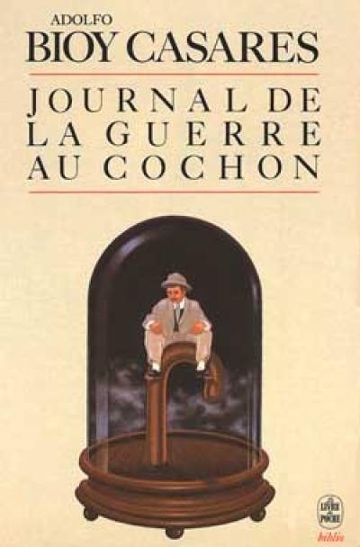 Journal de la guerre au cochon