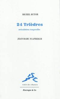 24 trièdres : articulations temporelles