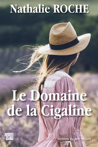 Le domaine de la Cigaline