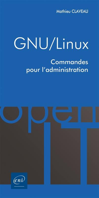 GNU-Linux : commandes pour l'administration