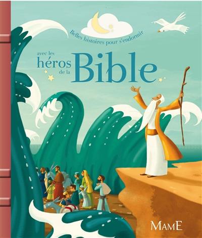 Les héros de la Bible