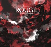 Rouge : une histoire dans les collines