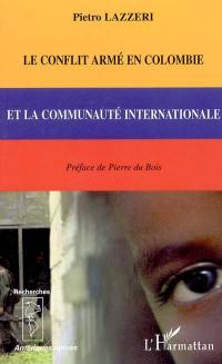 Le conflit armé en Colombie et la communauté internationale