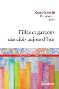 Filles et garçons des cités aujourd'hui