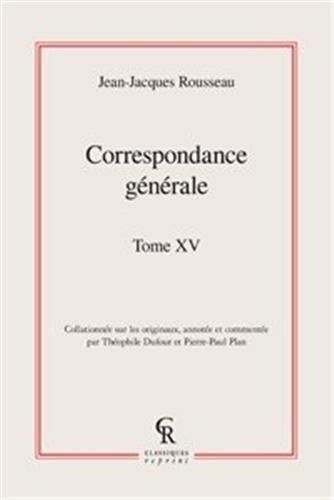 Correspondance générale. Vol. 15