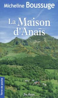 La maison d'Anaïs