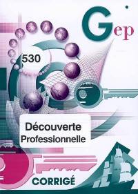 Découverte professionnelle : corrigé