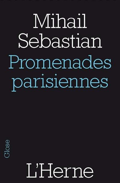 Promenades parisiennes : et autres textes