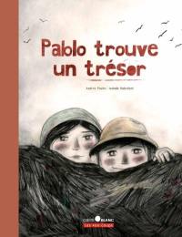 Pablo trouve un trésor