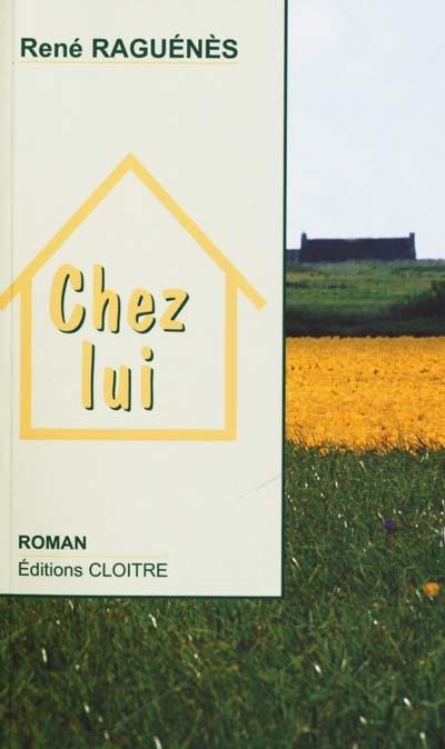 Chez lui