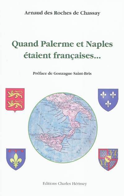 Quand Palerme et Naples étaient françaises...