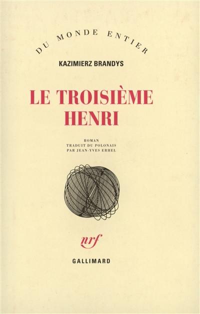 Le troisième Henri