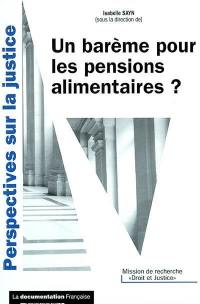 Un barème pour les pensions alimentaires ?