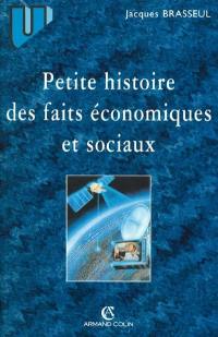 Petite histoire des faits économiques et sociaux