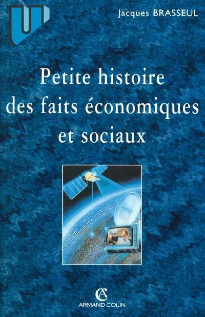 Petite histoire des faits économiques et sociaux