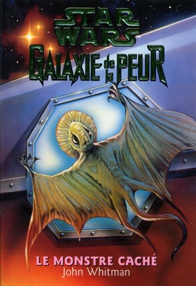 Star Wars, Galaxie de la peur. Vol. 9. Le monstre caché