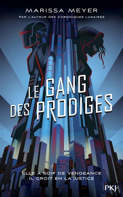 Le gang des prodiges