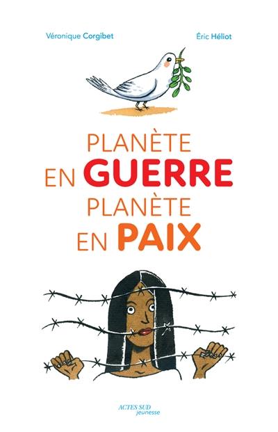 Planète en guerre, planète en paix