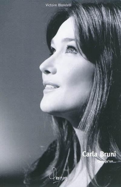 Carla Bruni : quelqu'un...