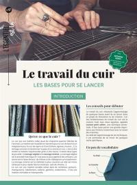 Le travail du cuir : les bases pour se lancer