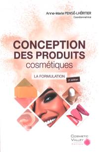 Conception des produits cosmétiques : la formulation