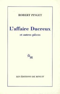 L'affaire Ducreux. De rien. Nuit