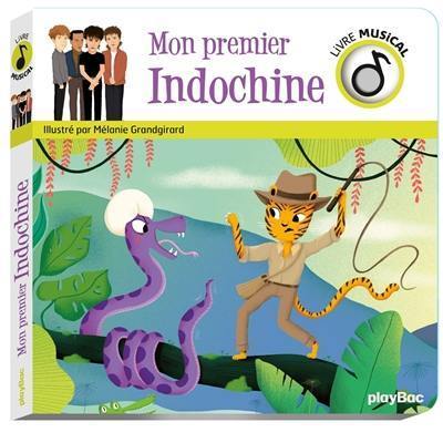 Mon premier Indochine