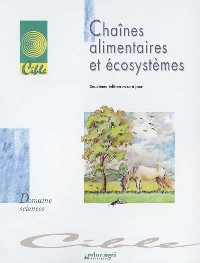 Chaînes alimentaires et écosystèmes : dossier d'autoformation