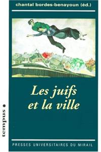 Les juifs et la ville