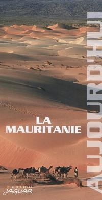 La Mauritanie aujourd'hui