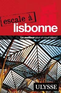 Escale à Lisbonne