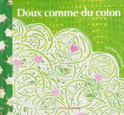 Doux comme du coton