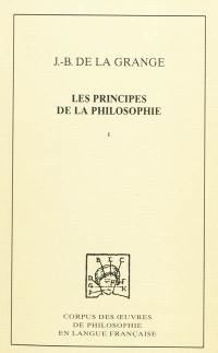 Les principes de la philosophie. Vol. 1. Traité des qualités