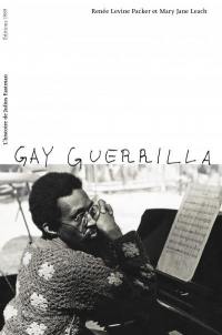 GAY GUERRILLA - L'HISTOIRE DE JULIUS EASTMAN