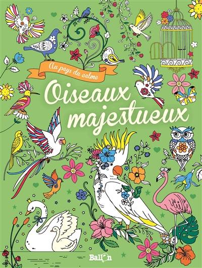 Oiseaux majestueux