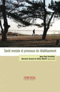 Santé mentale et processus de rétablissement