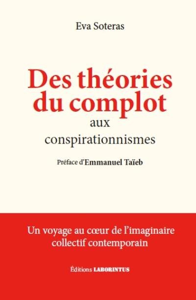 Des théories du complot aux conspirationnismes