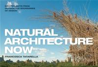 Natural Architecture Now