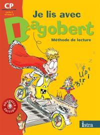 Je lis avec Dagobert, méthode de lecture CP cycle 2, niveau 2