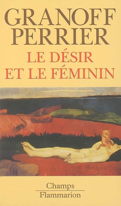 Le désir et le féminin. Le non-lieu de la femme