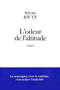 L'odeur de l'altitude